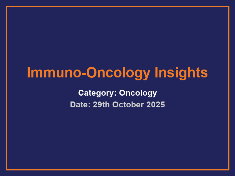 Immuno-Oncology Insights