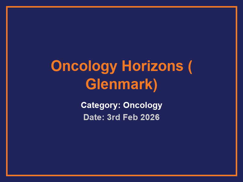 Oncology Horizons ( Glenmark)